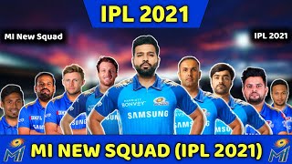 IPL 2021 - Mumbai Indians New Squad For The IPL 2021 | MI Retain Players List Before the IPL Auction