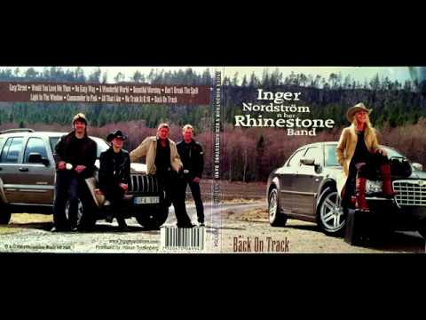 No easy way (Audio) - Inger Nordström & Rhinestone Band