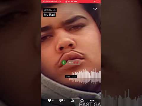 MFG BANDZ My bad
