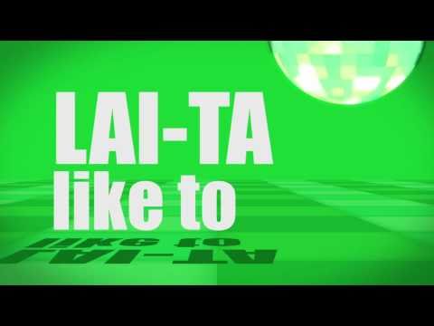 "Pronunciation" - #35 - Like to (LAI-TA)