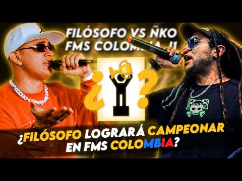 ¿FILÓSOFO LOGRARÁ CAMPEONAR EN FMS COLOMBIA? | ÑKO VS FILÓSOFO FMS COLOMBIA J1