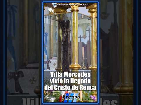 🤎📿✨ Llegó el Cristo de Renca a Villa Mercedes 🙏✨ | Caravana de la Fe