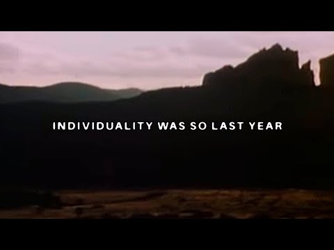 Video thumbnail for Individuality Was So Last Year