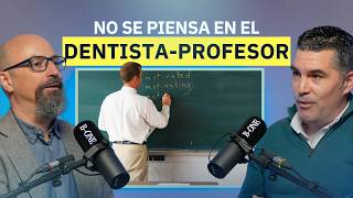 La nostalgia de enseñar y aprender en odontología | Rafael Flores