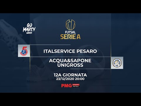Futsal 20/21 - 12G - Italservice Pesaro vs Acqua&Sapone Unigross