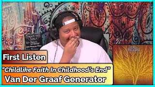 Van der Graaf Generator- Childlike Faith in Childhood&#39;s End (REACTION//DISCUSSION)