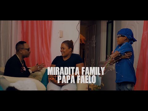 La Propuesta - Papa Faelo ❌ Miradita Family