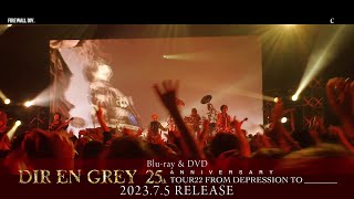 DIR EN GREY - C from『25th Anniversary TOUR22 FROM DEPRESSION TO ________』(2023.7.5 RELEASE)