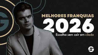 Melhores franquias lucrativas para investir em 2026 (sem cair em cilada)