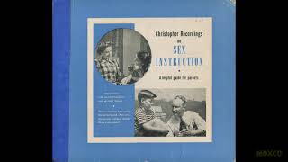 Christopher Recordings on Sex Instruction [1951] 78 RPM