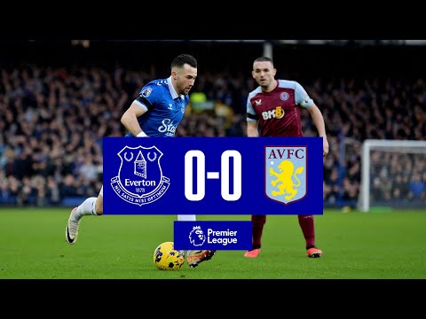 Premier League Highlights: Everton 0-0 Aston Villa