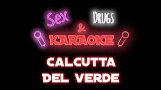 Calcutta Del Verde (SDK) Karaoke