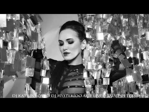 Dj Mysterioo Arif & Dj Katrin Love @ Saint-Petersburg Melodic Techno and House