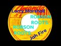 Larry Marshall : Jah Fire