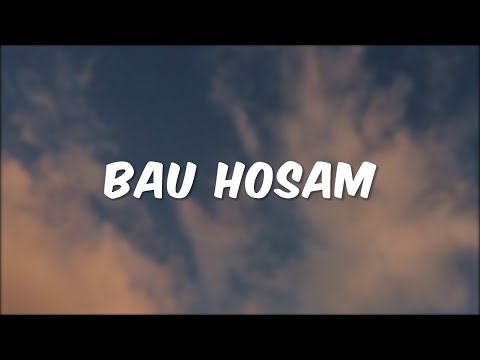 Cees - Bau Hosam [Lyric]