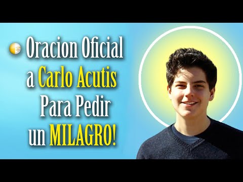 OFFICIAL PRAYER TO CARLO ACUTIS TO ASK FOR A MIRACLE!