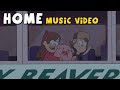 Gravity Falls: Home - Music Video