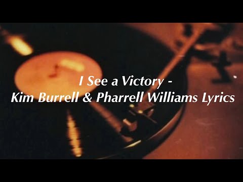 I See a Victory by Kim Burrell and Pharrell Williams Lyrics