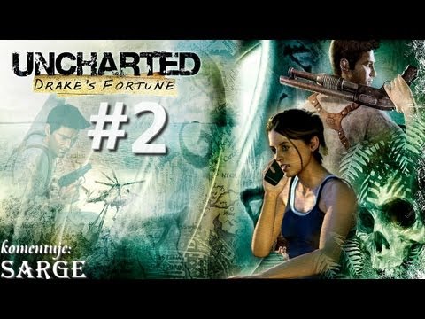 Zagrajmy w Uncharted: Drake's Fortune PL (napisy) odc. 2 - Na pokładzie U-Boota