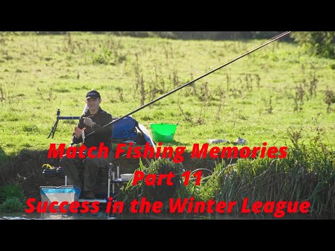 Match Fishing Memories - Part 11 - Success in the Winter League