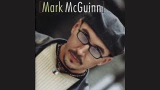 Mark McGuinn - If The World Was Mine