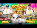 SCHOOL LIFE - RICH vs POOR || Kaptain Kunwar