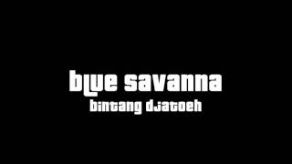 Download lagu Blue Savanna - bintang djatoeh mp3