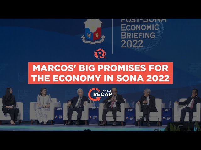 Rappler Recap: Marcos’ big promises for the economy in SONA 2022