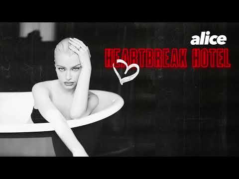 Alice Chater - Heartbreak Hotel (Official Audio)