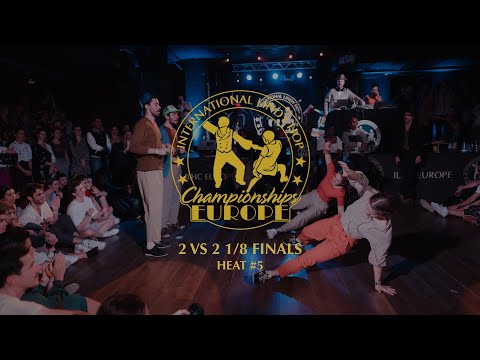 2 VS 2 1/8 FINALS - Heat #5 - ILHC EUROPE 2022