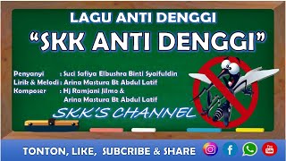 Download lagu LAGU ANTI DENGGI || SKK bebas DENGGI mp3 Download lagu LAGU ANTI DENGGI || SKK bebas DENGGI mp3