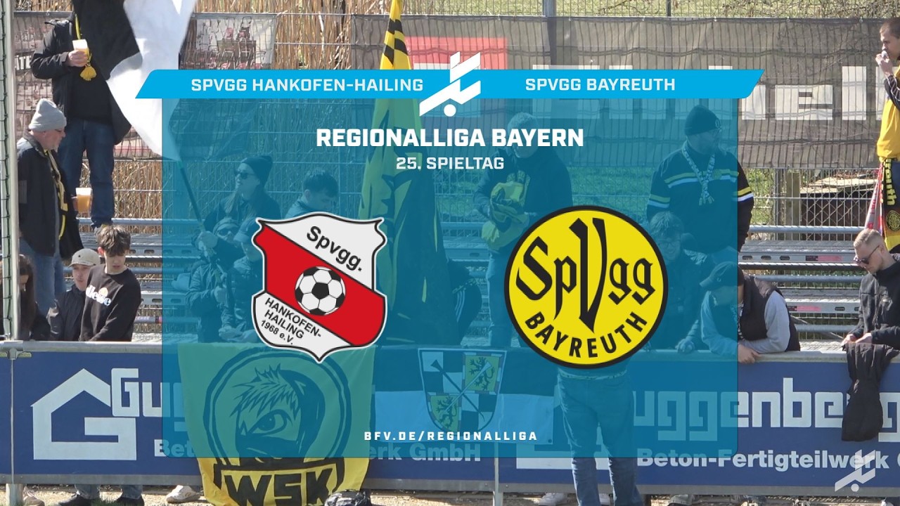 SpVgg Hankofen Hailing vs SpVgg Bayreuth Highlights