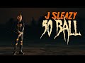 J Sleazy - 50 Ball (Official Music Video)