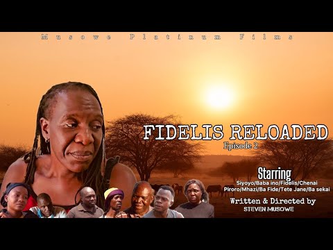 Fidelis reloaded episode 2