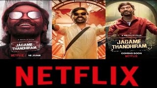 Jagame Thandhiram Release On Netflix |JagameThandhiram Ott Release date |Dhanush||Aishwarya Lekshmi|
