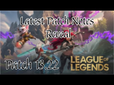 Latest Patch Notes Reveal in League of Legends | Patch 13.22 | League of Legends #gamer #streamer