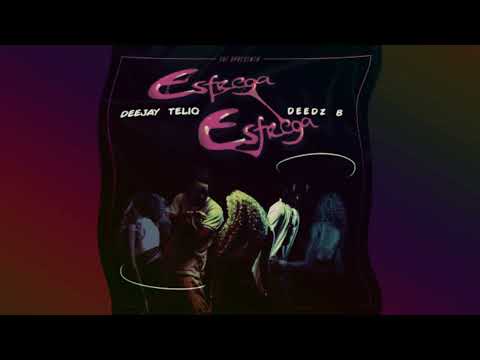 deejay telio & deedz b - esfrega, esfrega (slowed+reverb)