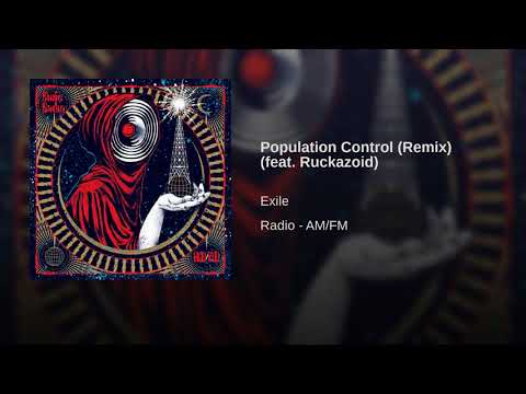 Video thumbnail for Population Control (Ruckazoid Remix)