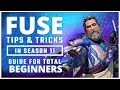Fuse Tips and Tricks in Season 11 -  Apex Legends Beginners Guide