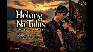 Download lagu Holong Na Tulus | Lagu Batak Romantis Terbaru 2026 | Cipt. Mr. ZzE mp3