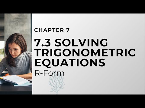 7.3 Solving Trigonometric Equation by using R-Form | Trigonometry