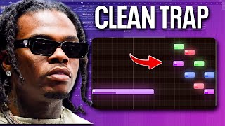 How To Make CLEAN Trap Beats For Gunna | FL Studio Tutorial