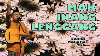 Download lagu MAK INANG LENGGANG (Tradisi) cover by ROJER KAJOL - SUARA MALAYA #56. mp3 Download lagu MAK INANG LENGGANG (Tradisi) cover by ROJER KAJOL - SUARA MALAYA #56. mp3