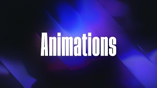 Animations