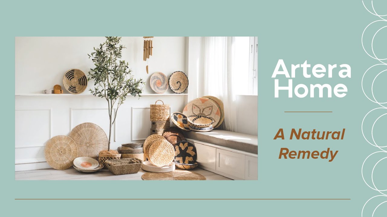 Artera Home: A Natural Remedy