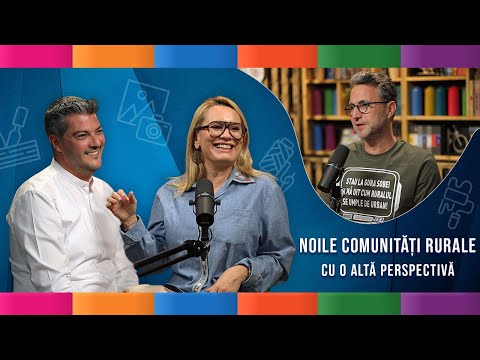 🏡 NOILE COMUNITĂȚI RURALE 🌱 Cu o altă perspectivă