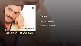 Joan Sebastian - Julian