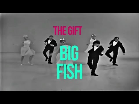 The Gift - Big Fish (Official Lyric Video)