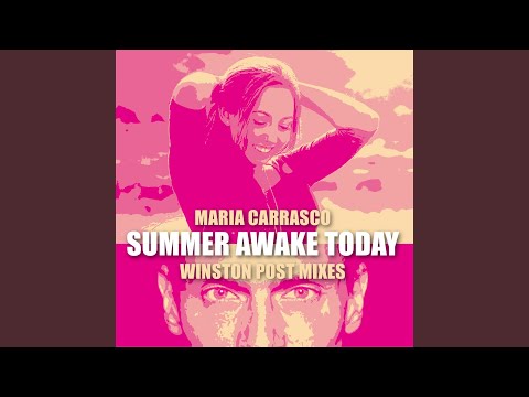 Summer Awake Today (Remix) (feat. Winston Post)