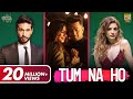 Tum Na Ho Official Video Arjun K Prakriti K M Ajay V Kunaal V Awez Nagma VYRL Originals